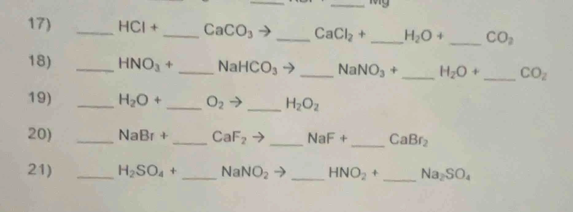 17) ______ hcl + ______ caco₃ → ______ cacl₂ + ______h₂o + ______ co₂ 1…
