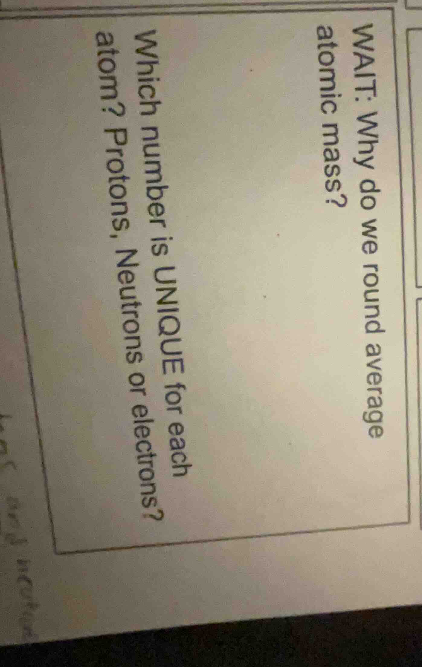 wait: why do we round average atomic mass? which number is unique for e…