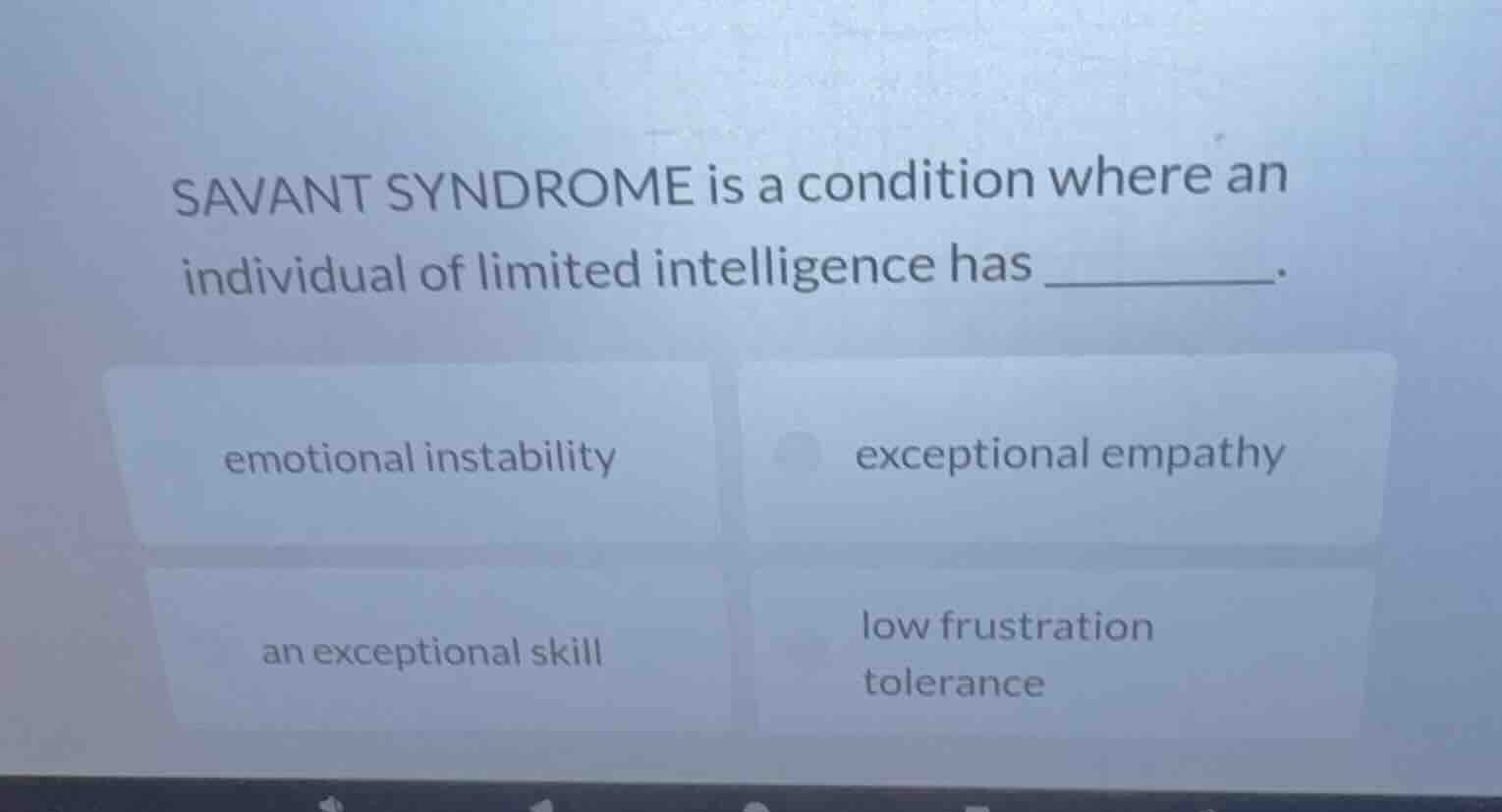 savant syndrome is a condition where an individual of limited intellige…