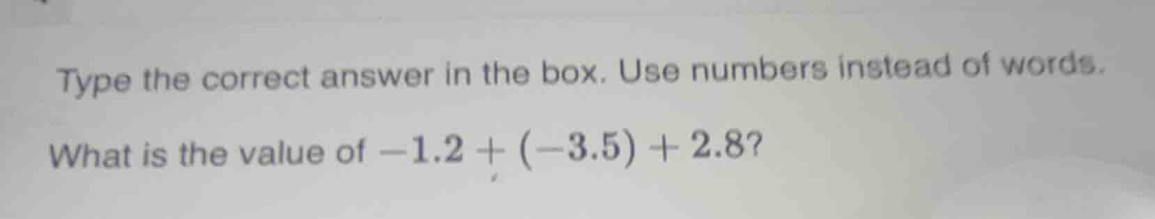 type the correct answer in the box. use numbers instead of words. what …