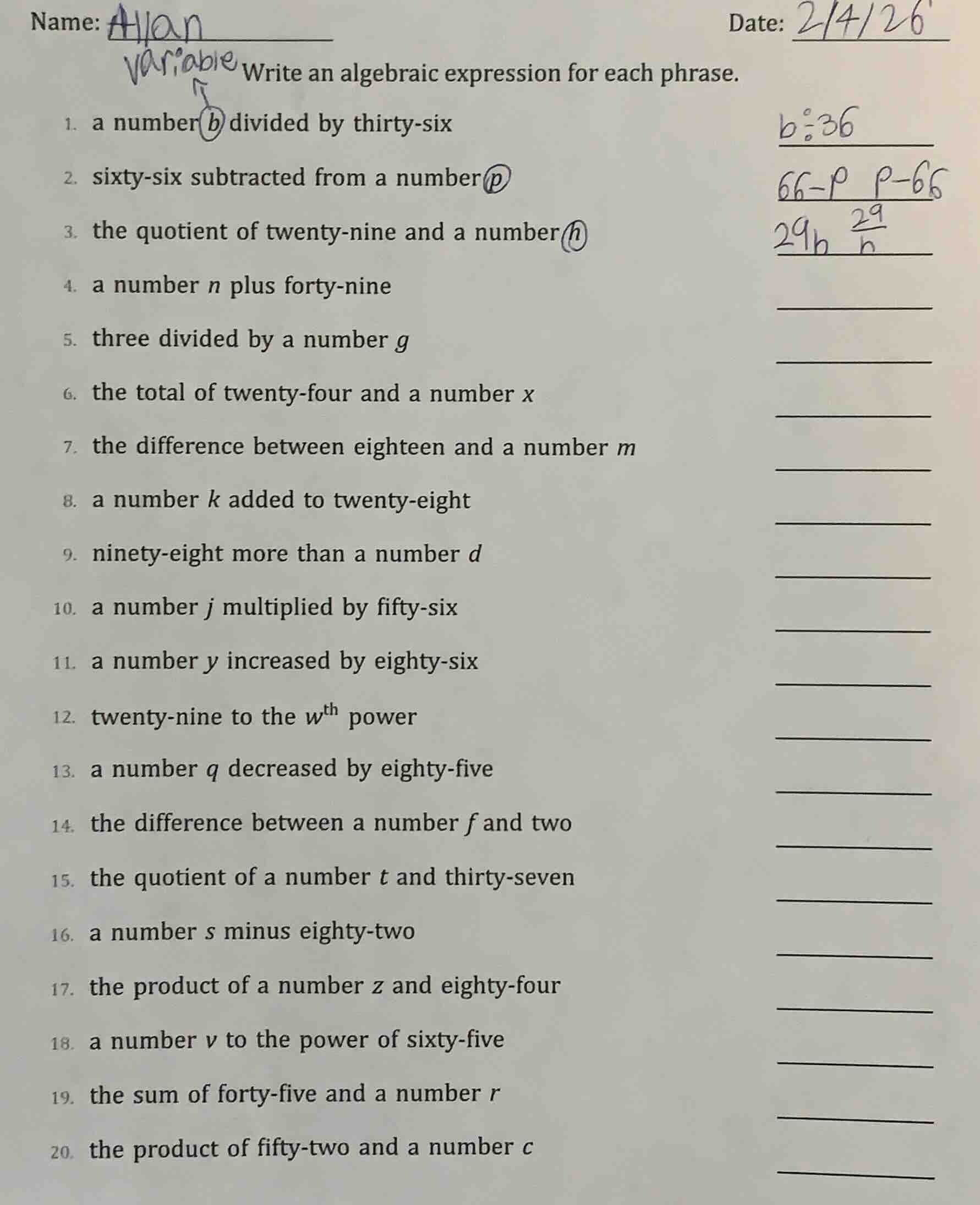 name: allan date: 2/4/26 write an algebraic expression for each phrase.…