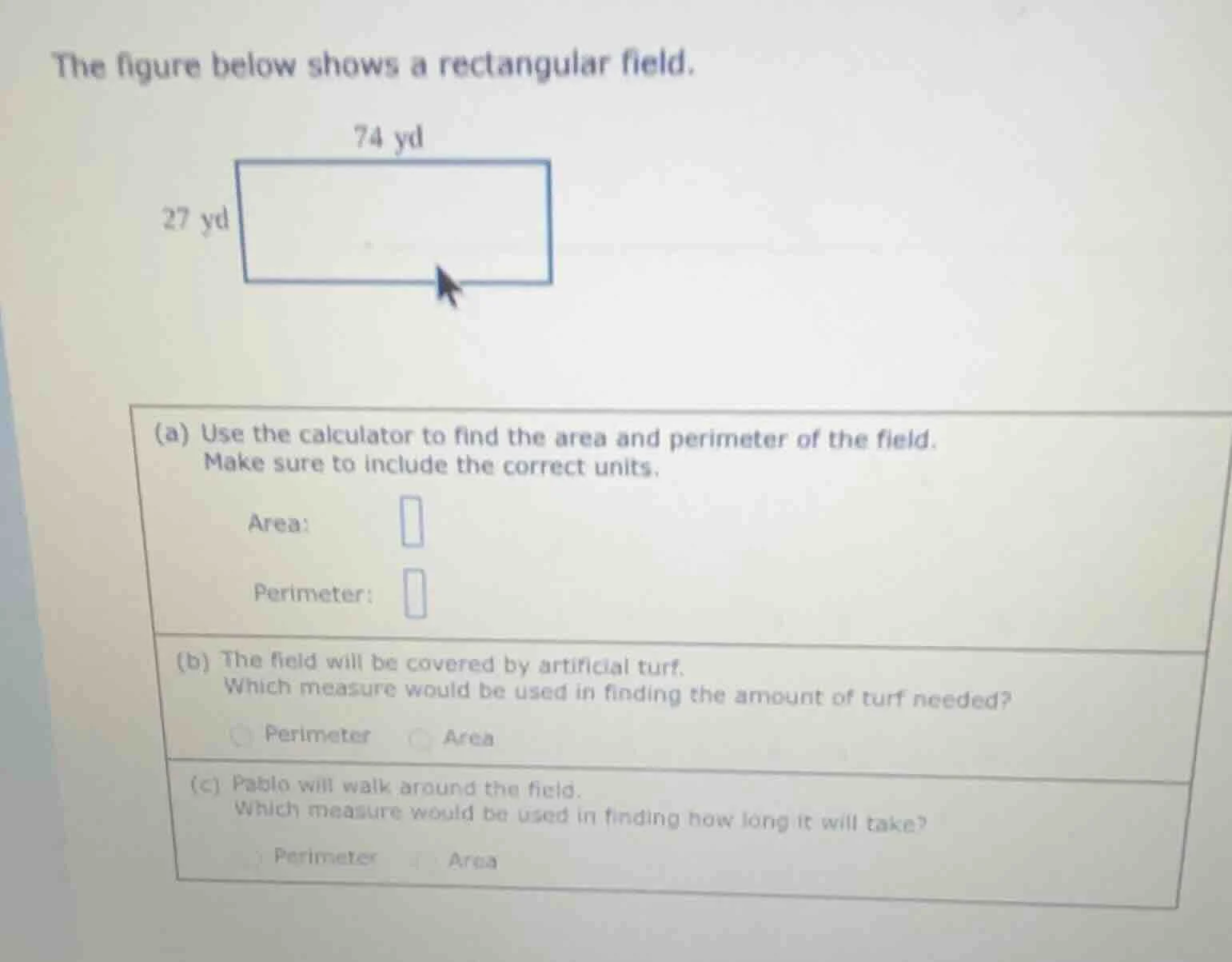 the figure below shows a rectangular field. (a) use the calculator to f…