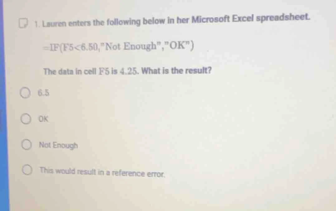 1. lauren enters the following below in her microsoft excel spreadsheet…