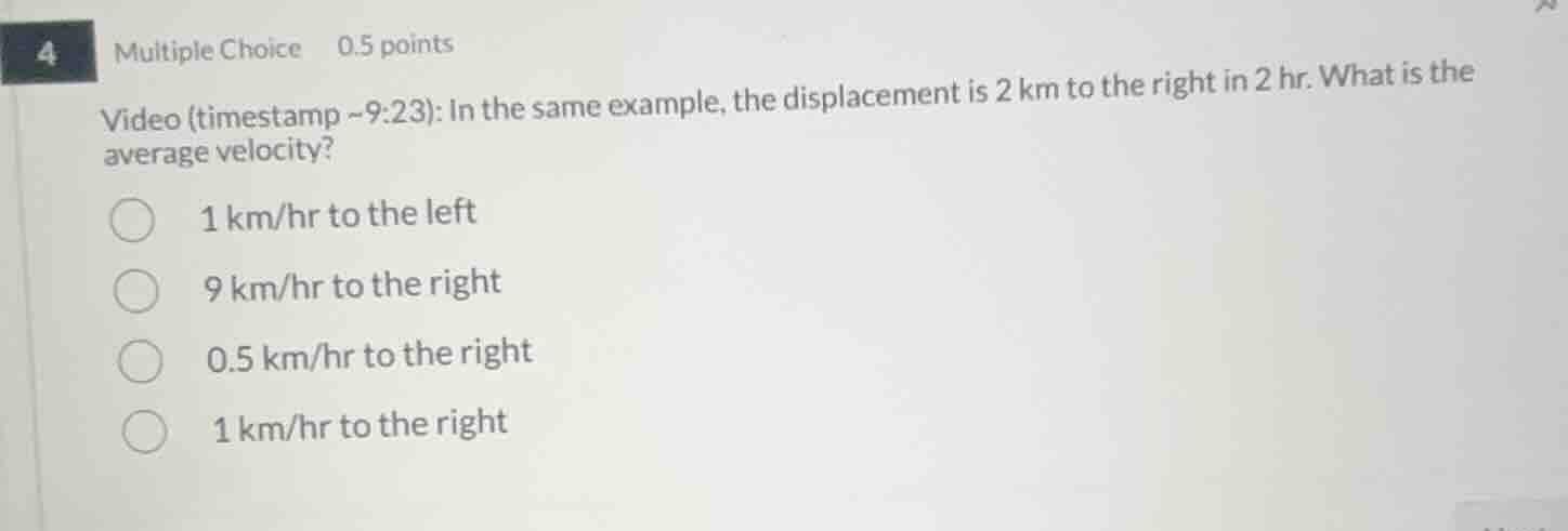 4 multiple choice 0.5 points video (timestamp ~9:23): in the same examp…