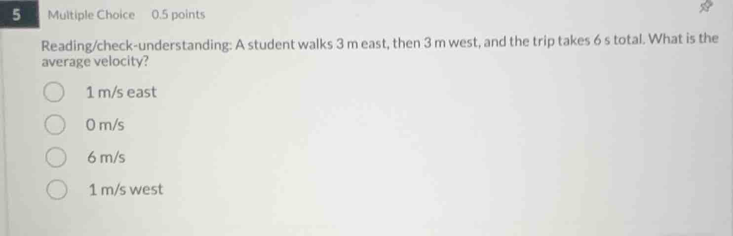 reading/check - understanding: a student walks 3 m east, then 3 m west,…