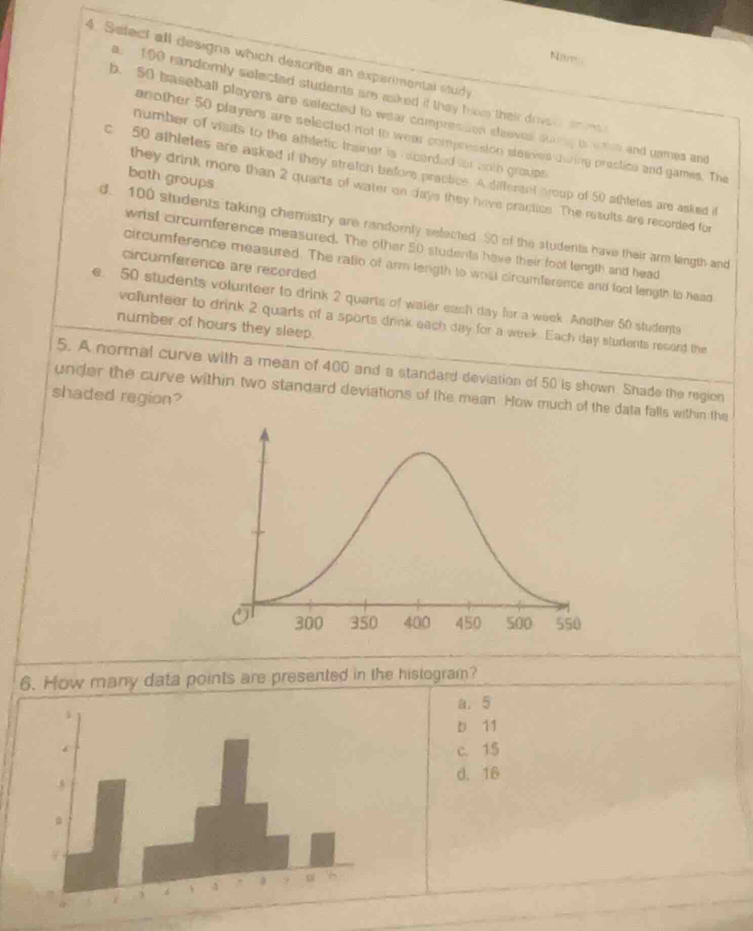 4 select all designs which describe an experimental study a. 100 random…