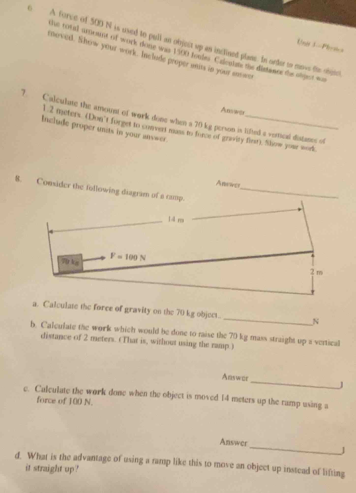6. a force of 500 n is used to pull an object up an inclined plane. in …