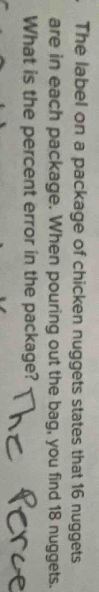 the label on a package of chicken nuggets states that 16 nuggets are in…