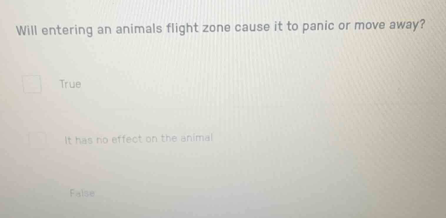 will entering an animals flight zone cause it to panic or move away? tr…