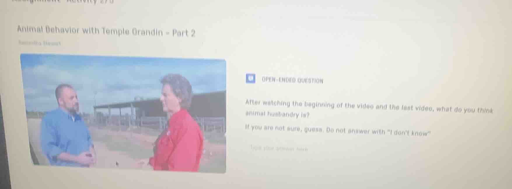 animal behavior with temple grandin - part 2 open - ended question afte…