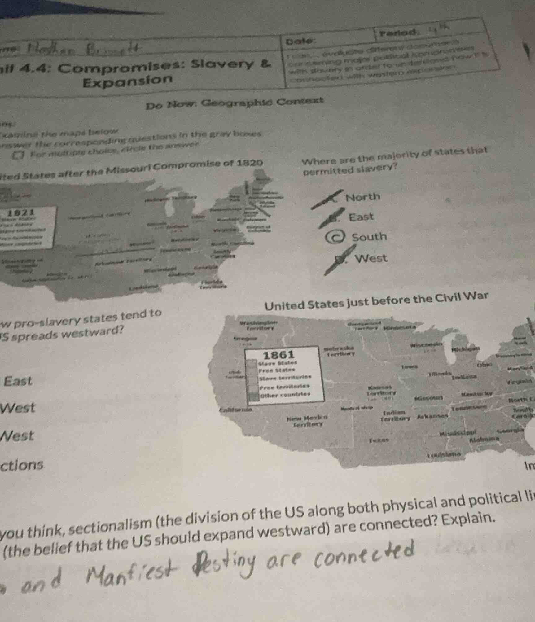 ill 4.4: compromises: slavery & expansion do now: geographic context am…