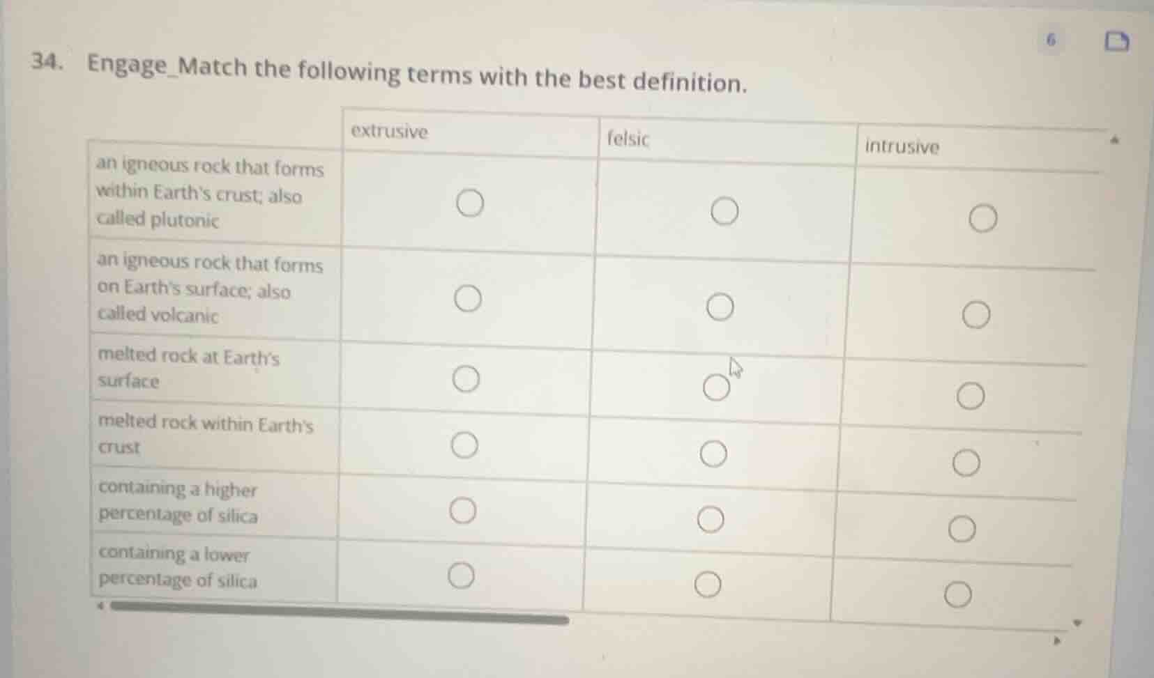 34. engage_match the following terms with the best definition. | | extr…
