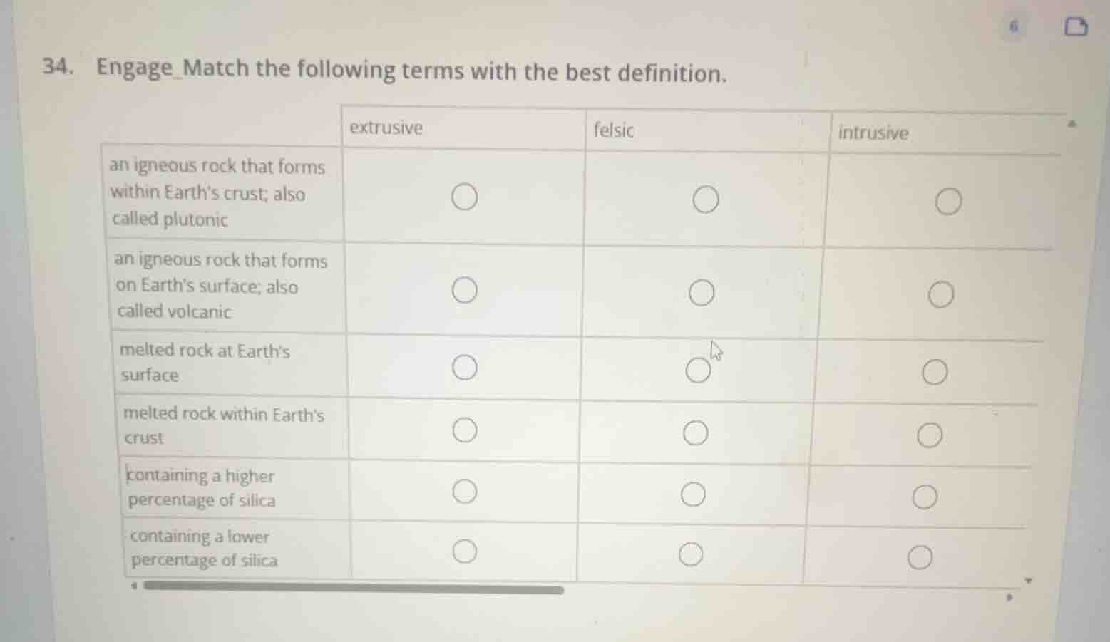 34. engage_match the following terms with the best definition. | | extr…
