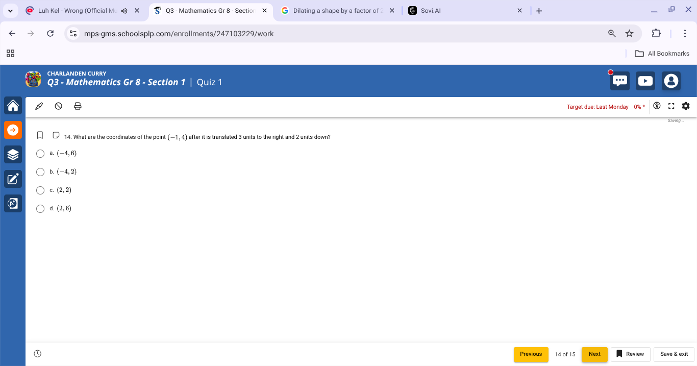 14. what are the coordinates of the point $(-1, 4)$ after it is transla…