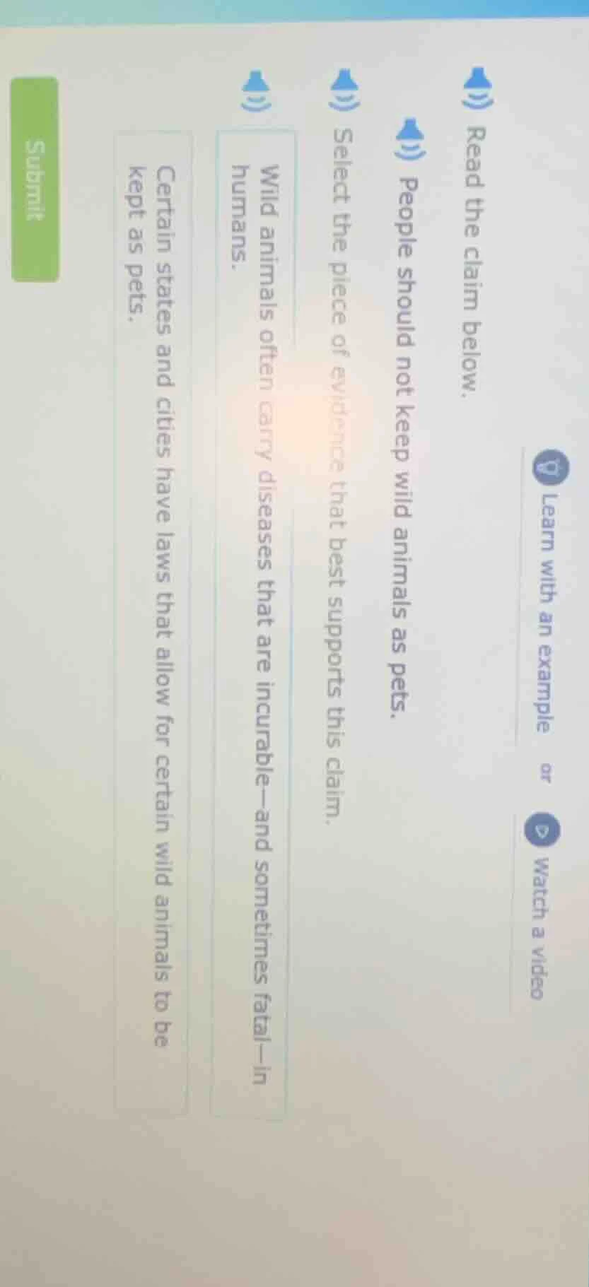 read the claim below. people should not keep wild animals as pets. sele…