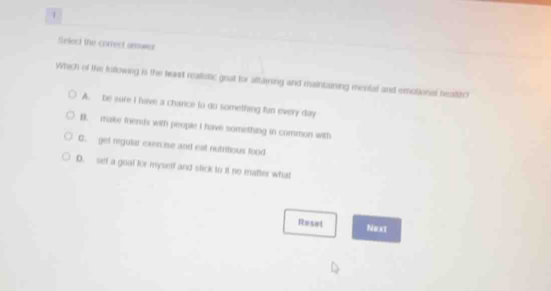 select the correct answer. which of the following is the least realisti…