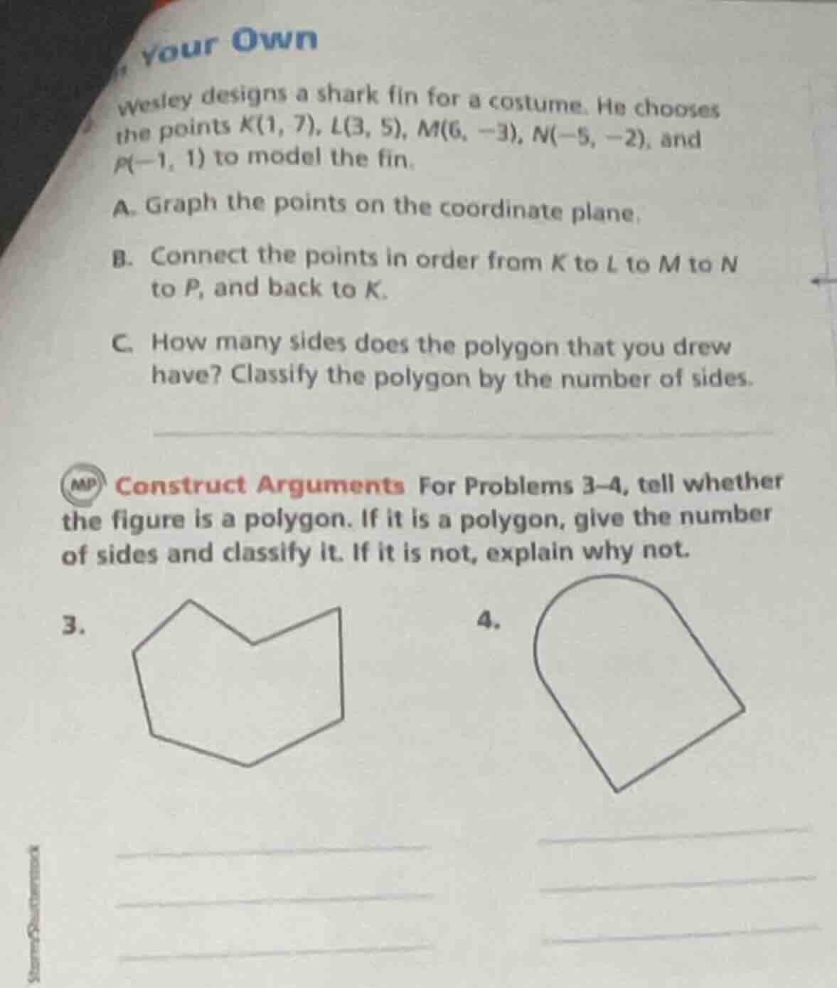 your own wesley designs a shark fin for a costume. he chooses the point…