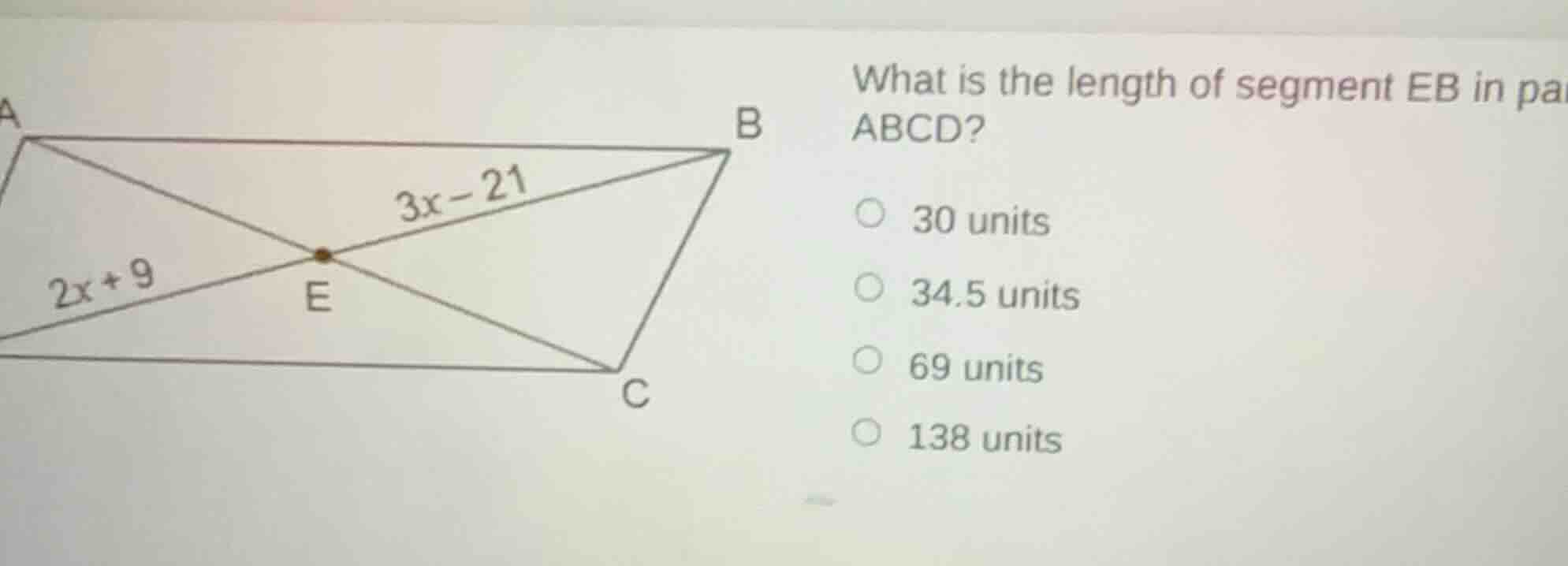 what is the length of segment eb in par abcd? 30 units 34.5 units 69 un…