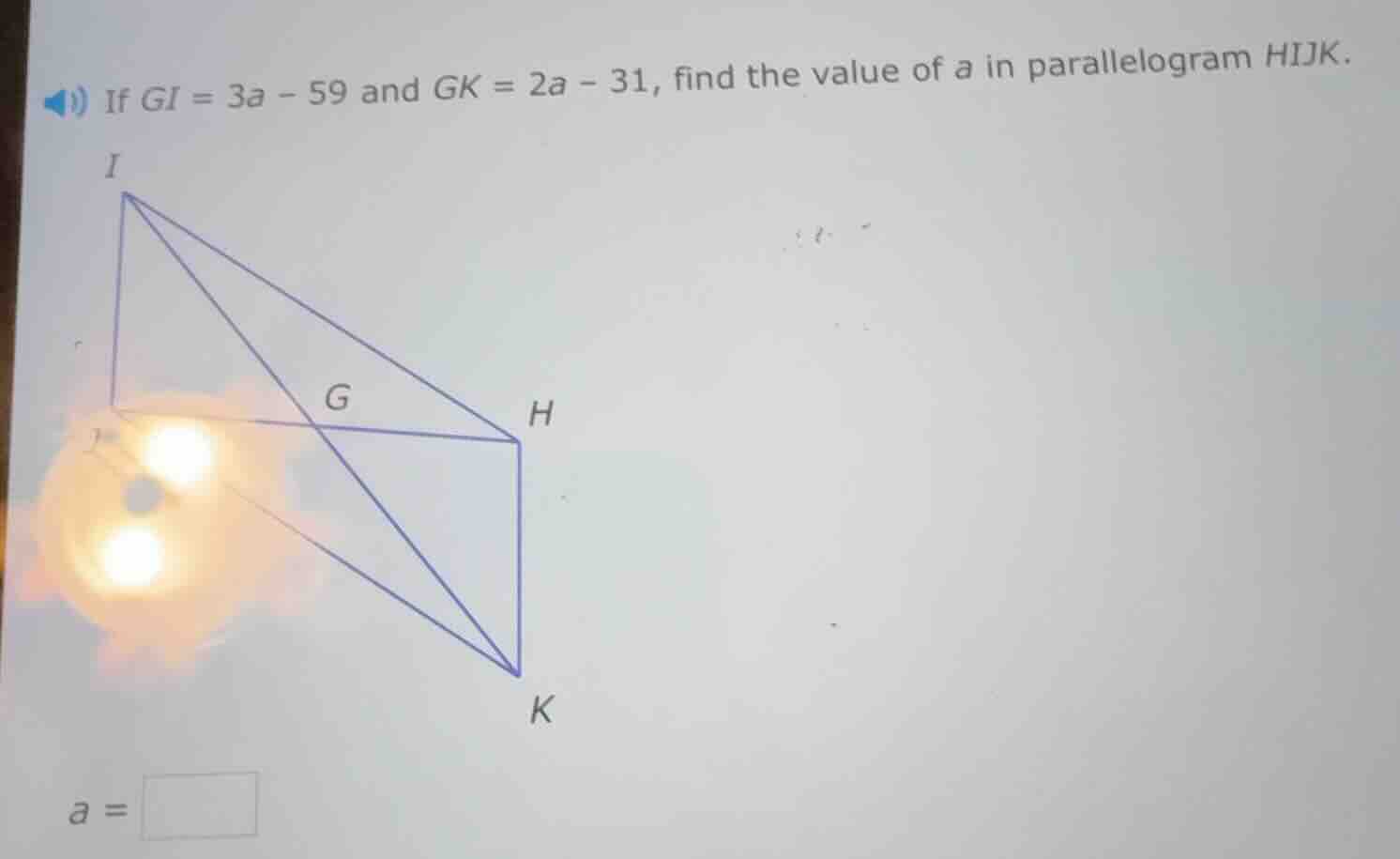 if ( gi = 3a - 59 ) and ( gk = 2a - 31 ), find the value of ( a ) in pa…