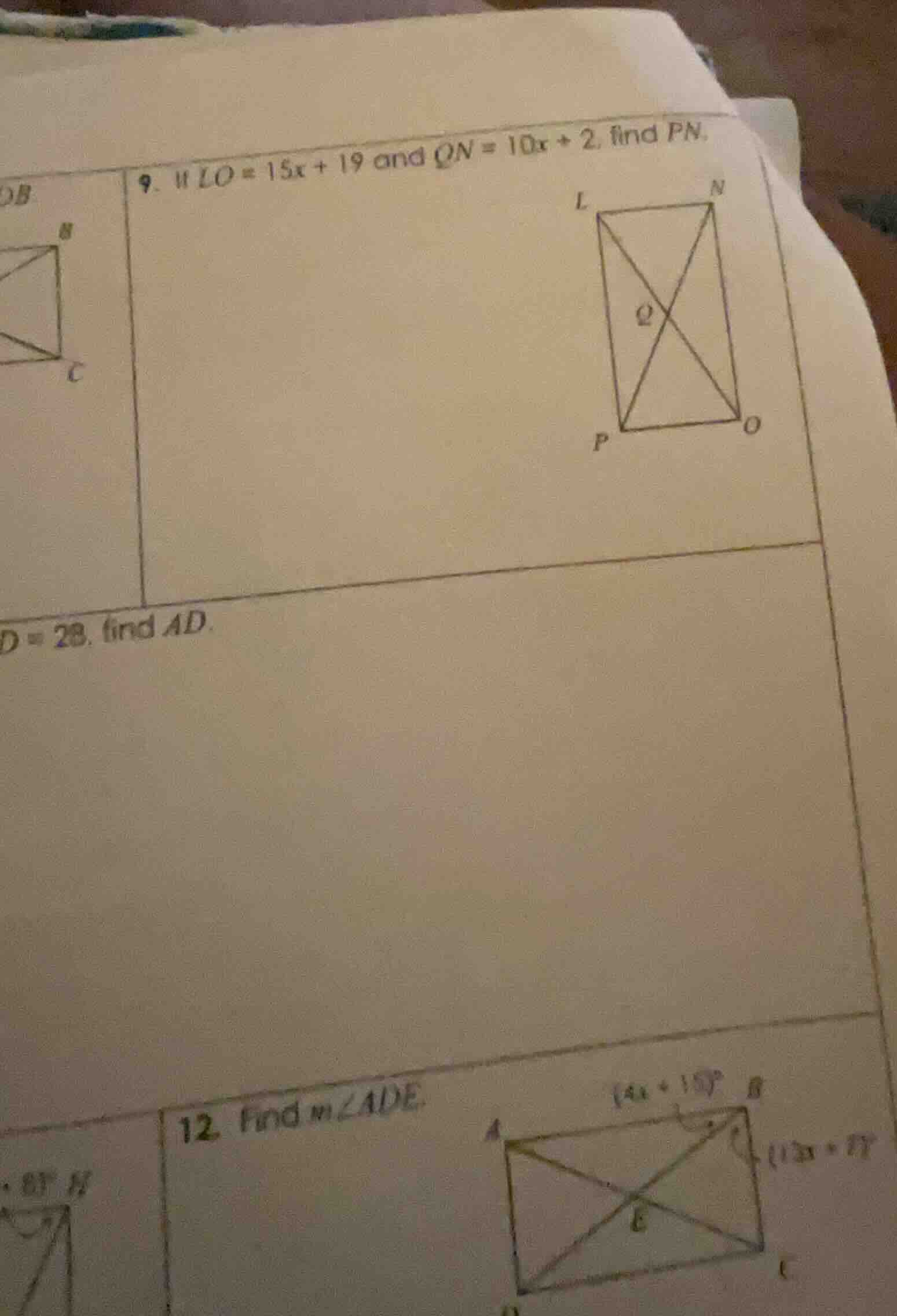 9. if lo = 15x + 19 and qn = 10x + 2, find pn. d = 28, find ad. 12. fin…