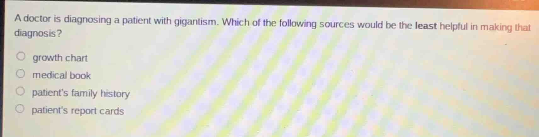 a doctor is diagnosing a patient with gigantism. which of the following…