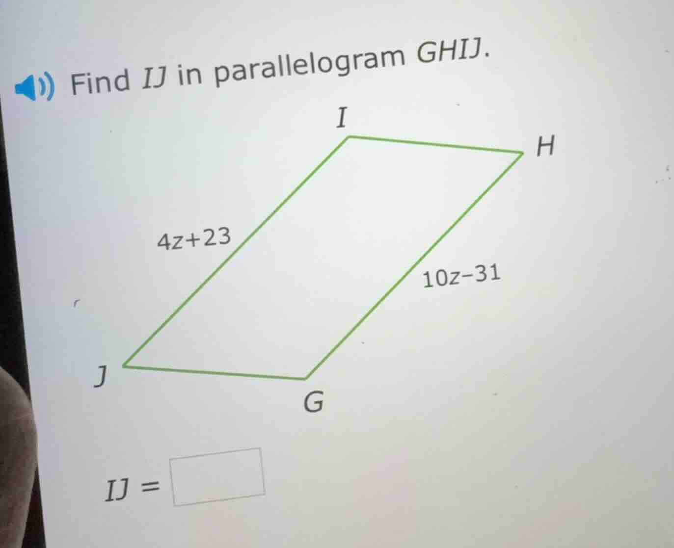 find ij in parallelogram ghij. the parallelogram ghij has side ij label…