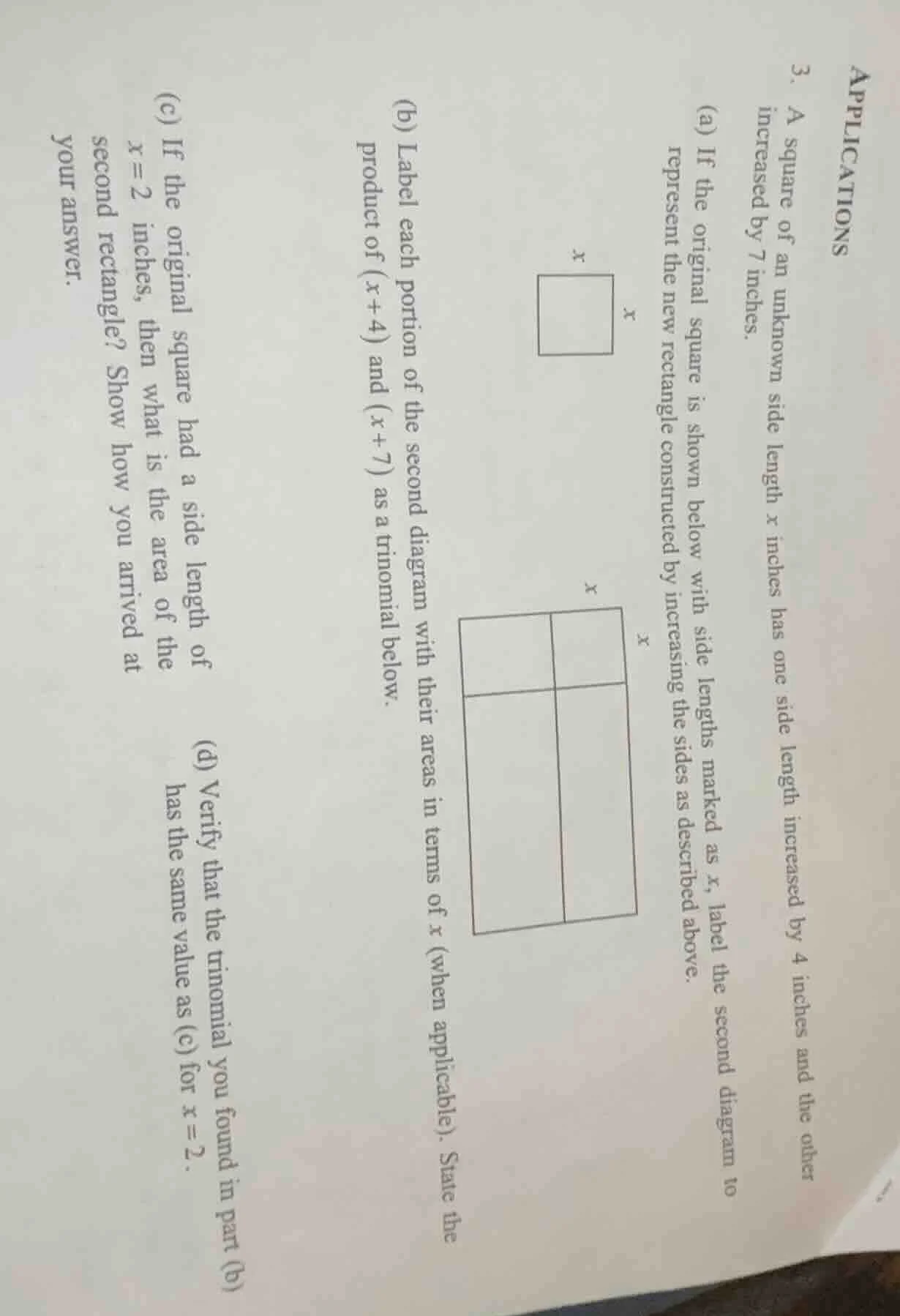 applications 3. a square of an unknown side length ( x ) inches has one…