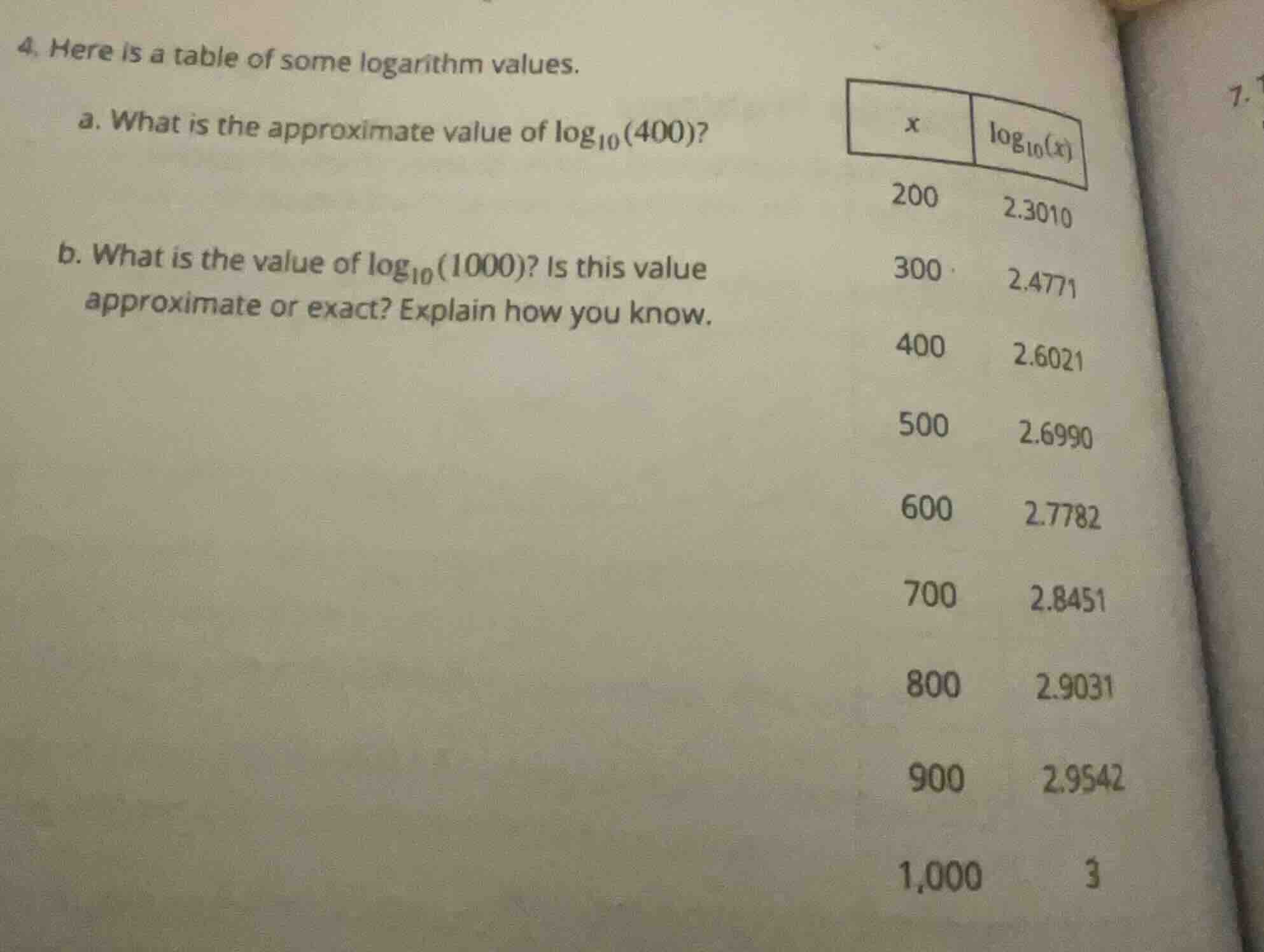 4. here is a table of some logarithm values. a. what is the approximate…