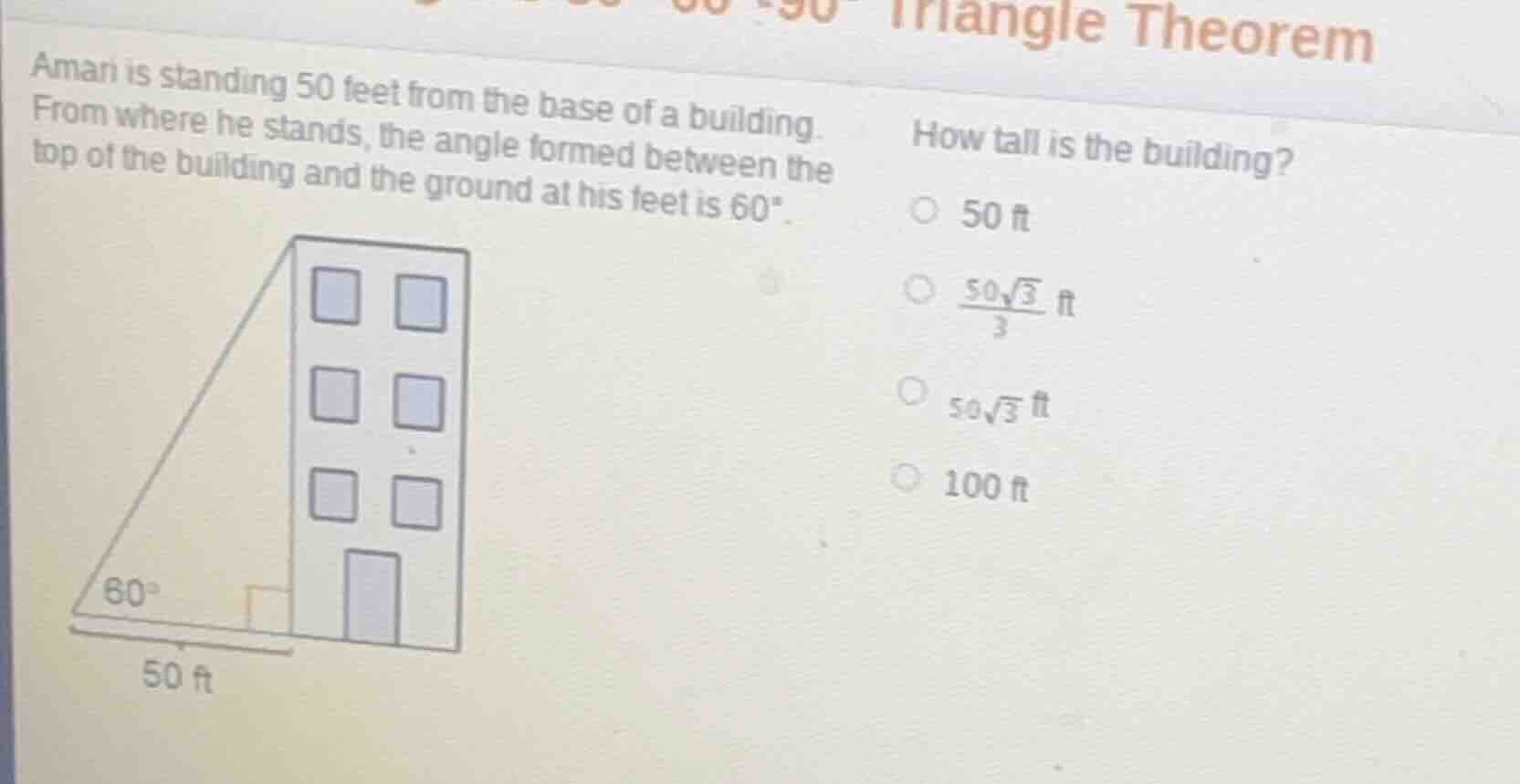 triangle theorem amari is standing 50 feet from the base of a building.…