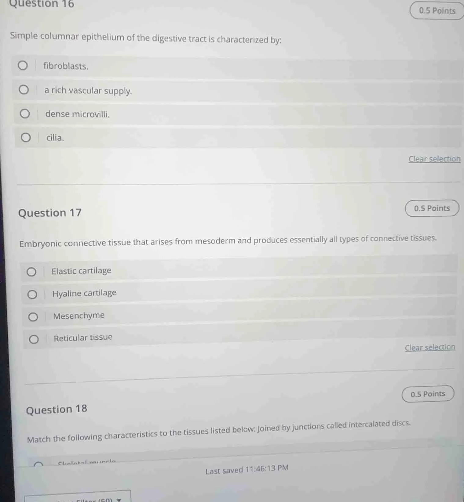 question 16 0.5 points simple columnar epithelium of the digestive trac…