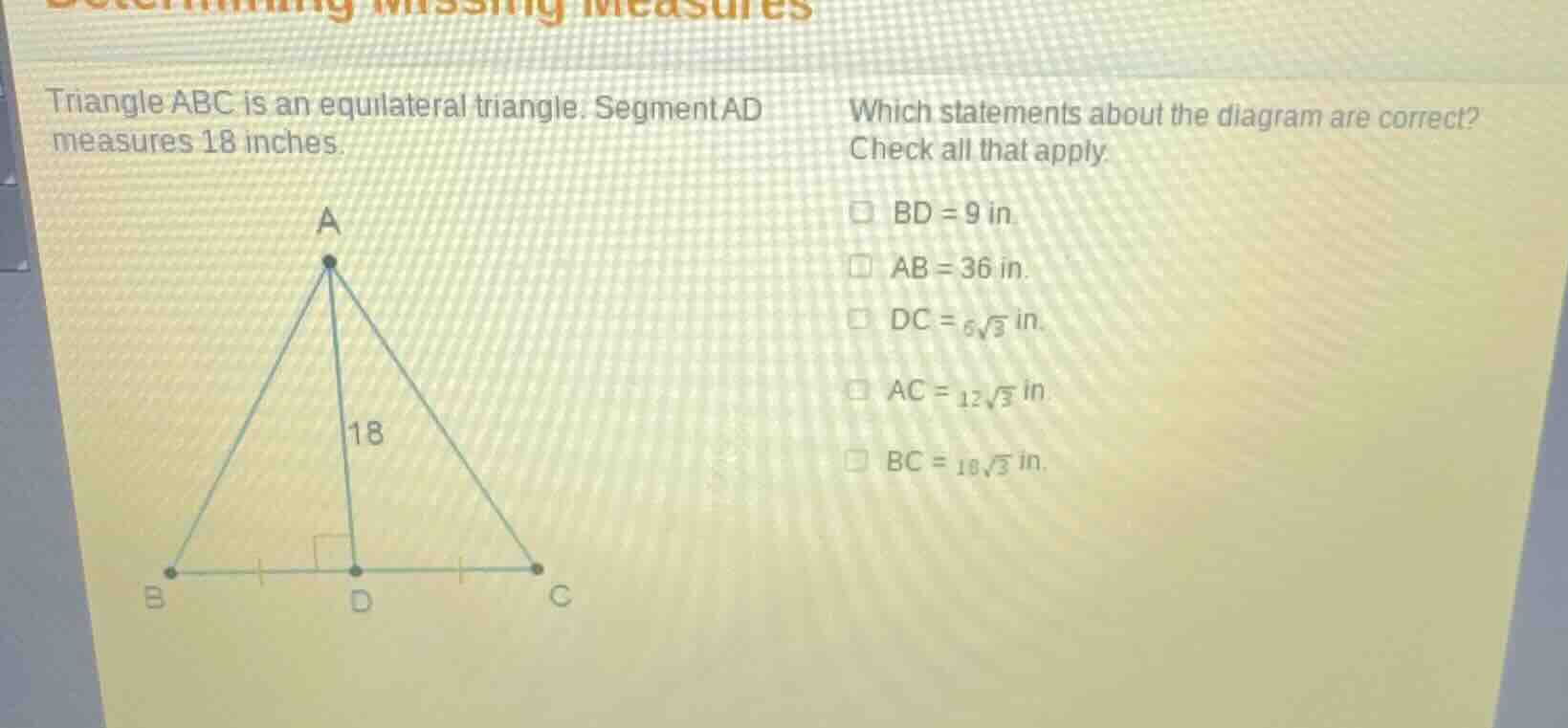 triangle abc is an equilateral triangle. segment ad measures 18 inches.…