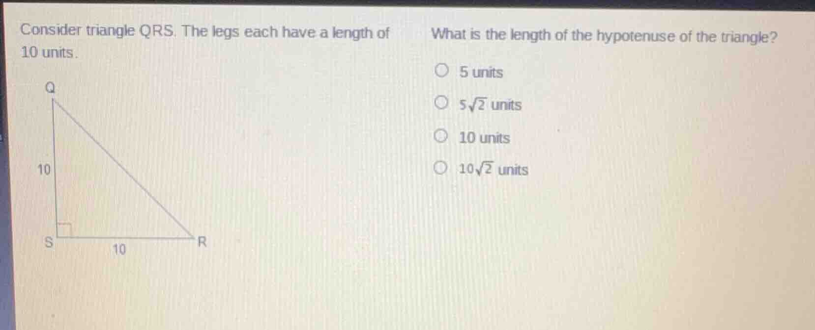 consider triangle qrs. the legs each have a length of 10 units. what is…