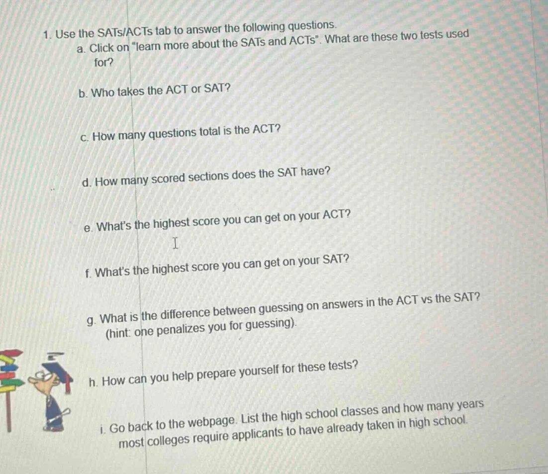 1. use the sats/acts tab to answer the following questions. a. click on…