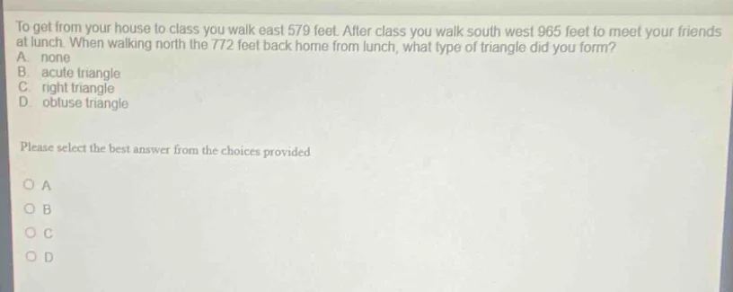 to get from your house to class you walk east 579 feet. after class you…