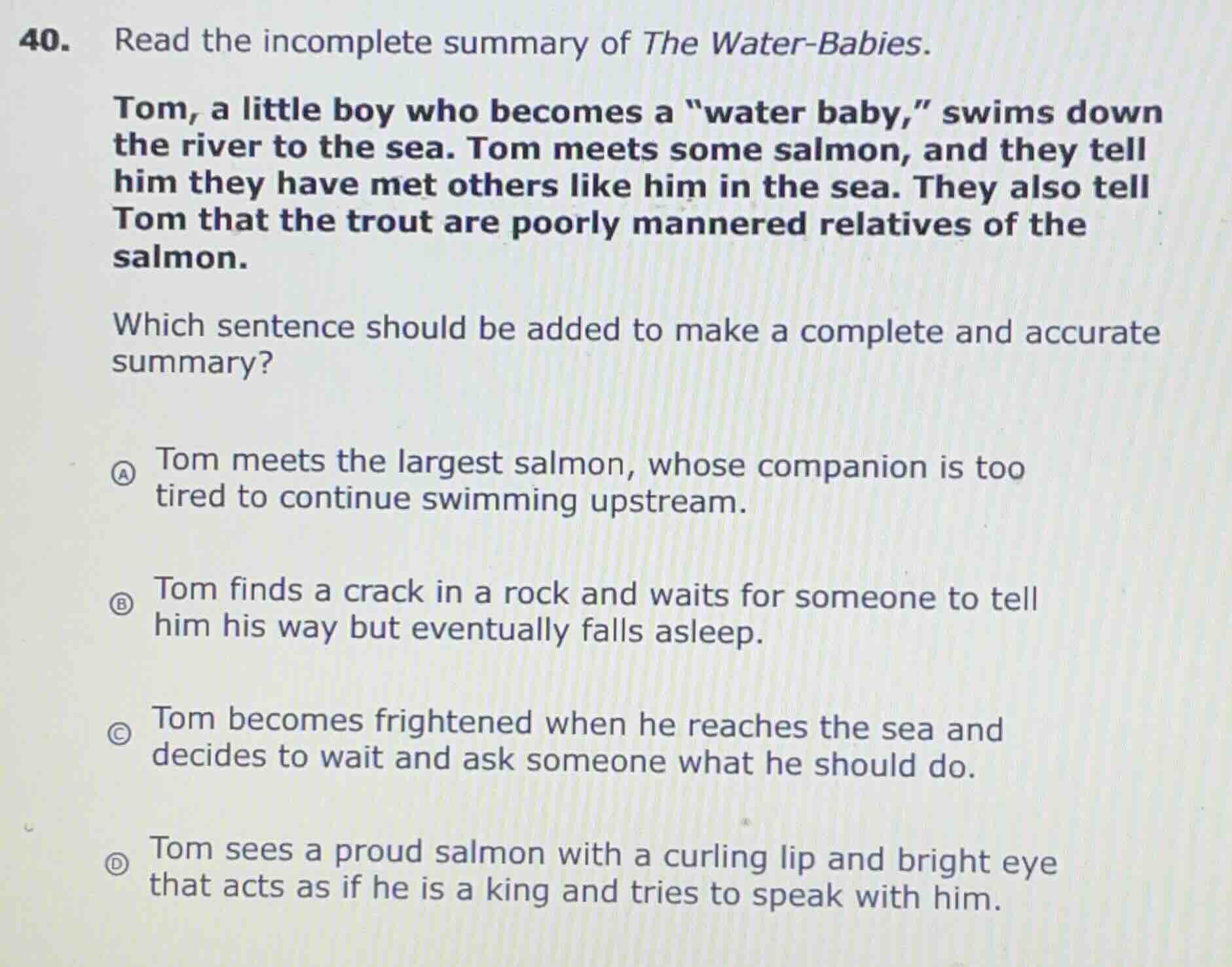 40. read the incomplete summary of the water - babies. tom, a little bo…