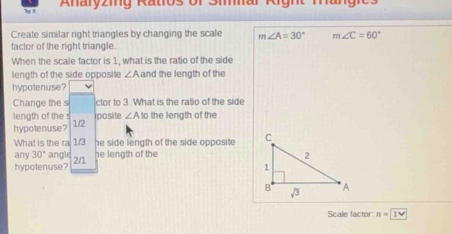 create similar right triangles by changing the scale factor of the righ…