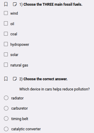 1) choose the three main fossil fuels. wind oil coal hydropower solar n…
