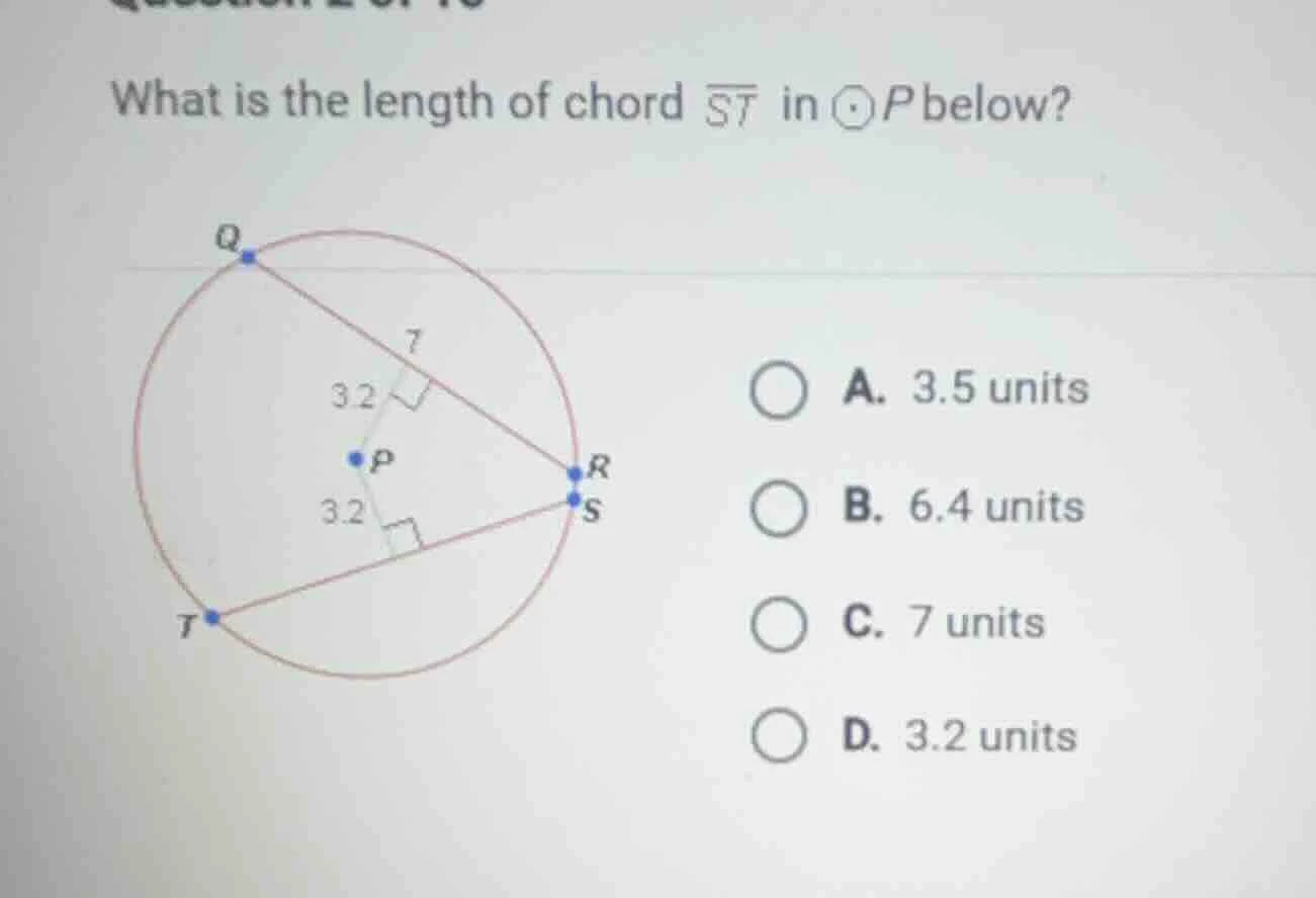 what is the length of chord $overline{st}$ in $odot p$ below? a. 3.5 un…