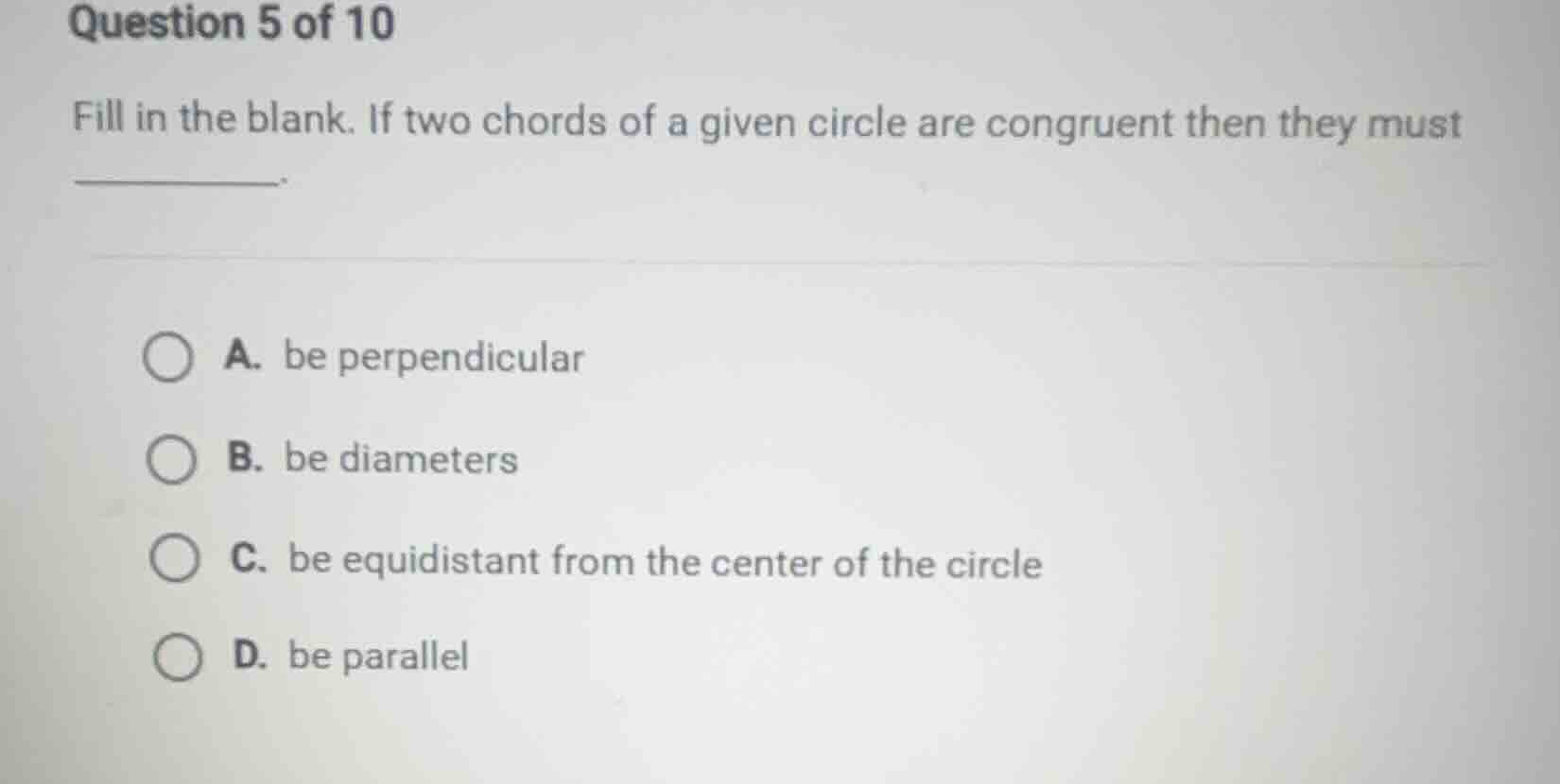 question 5 of 10 fill in the blank. if two chords of a given circle are…