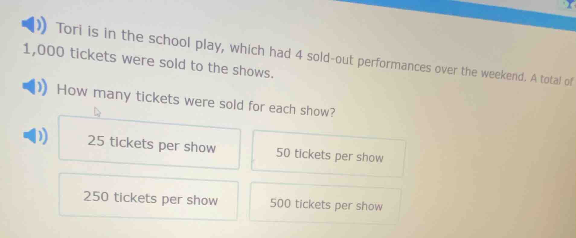 tori is in the school play, which had 4 sold - out performances over th…