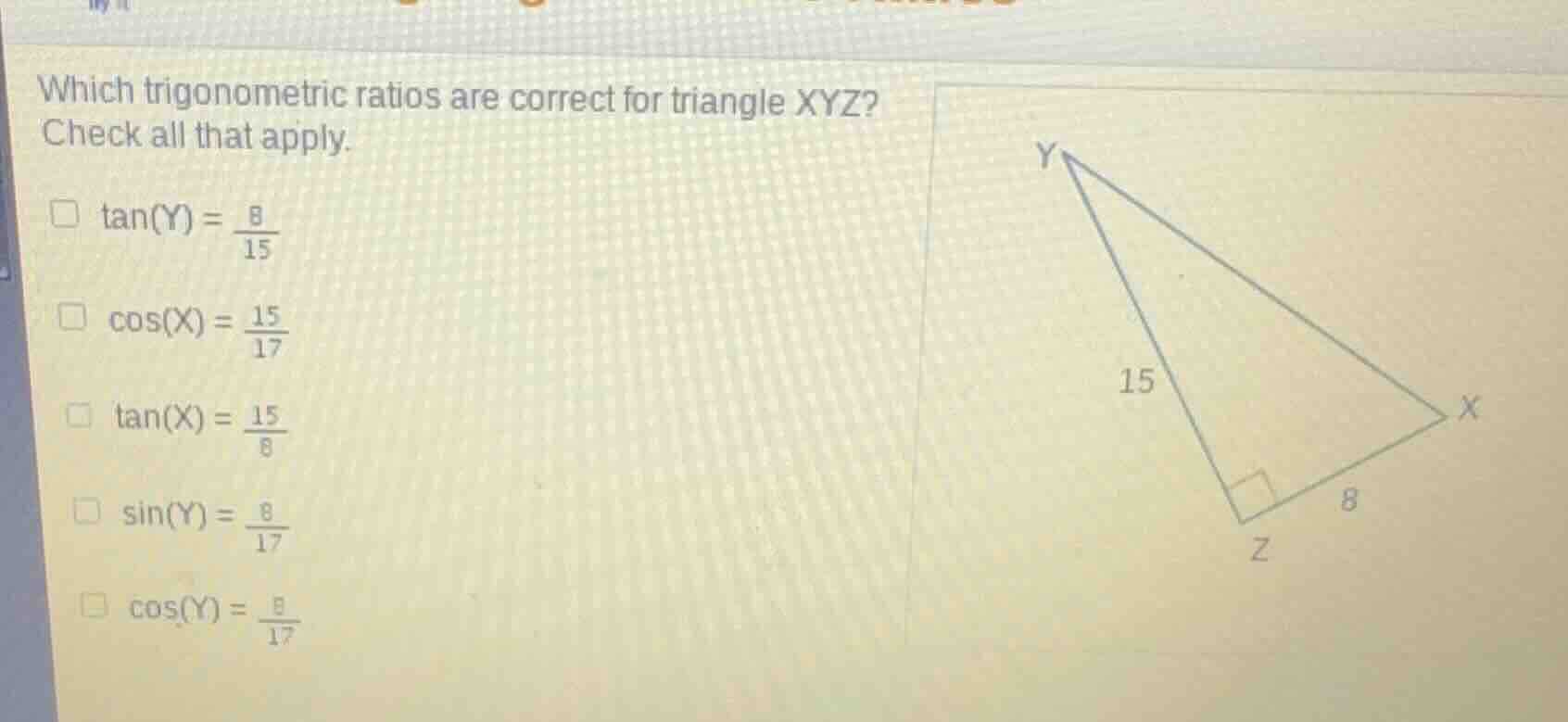 which trigonometric ratios are correct for triangle xyz? check all that…