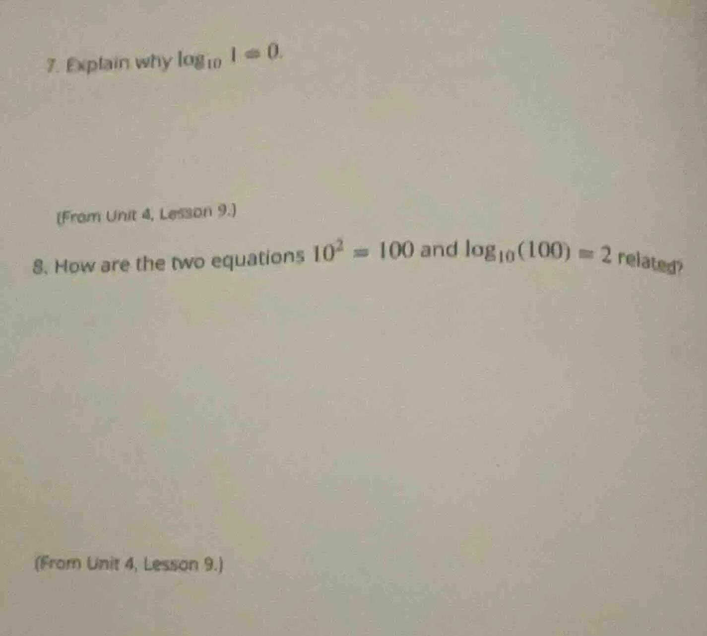 7. explain why \\(\\log_{10} 1 = 0\\). (from unit 4, lesson 9.) 8. how …