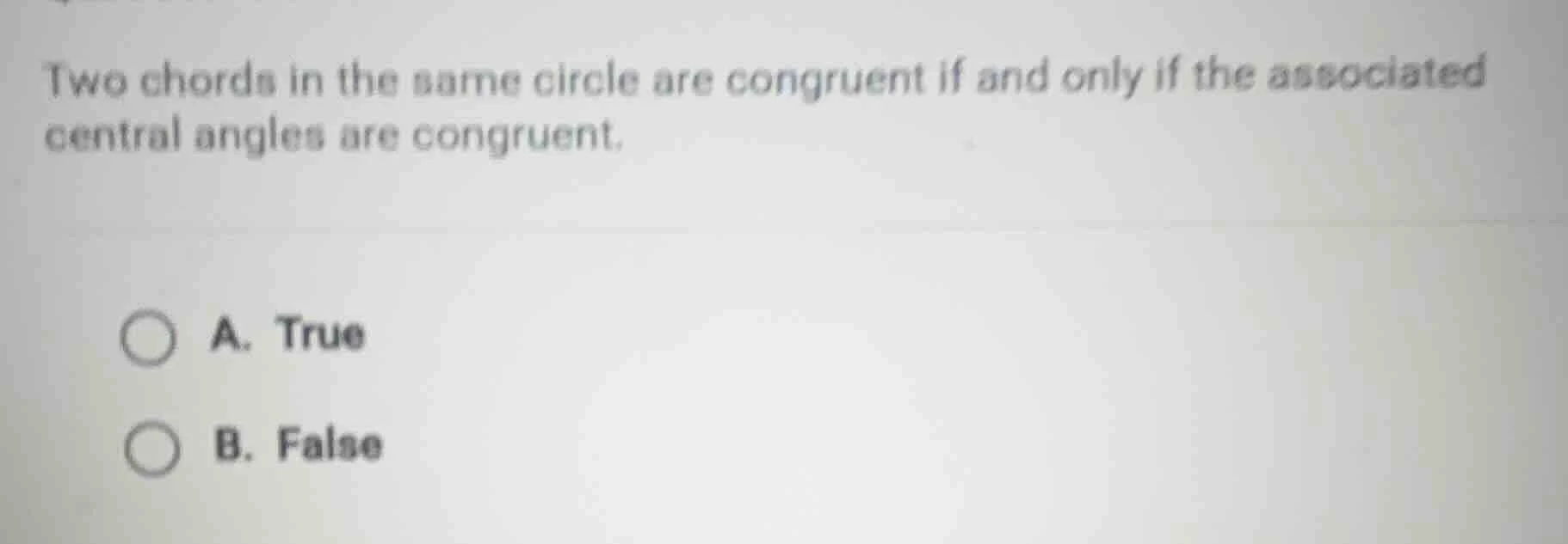 two chords in the same circle are congruent if and only if the associat…