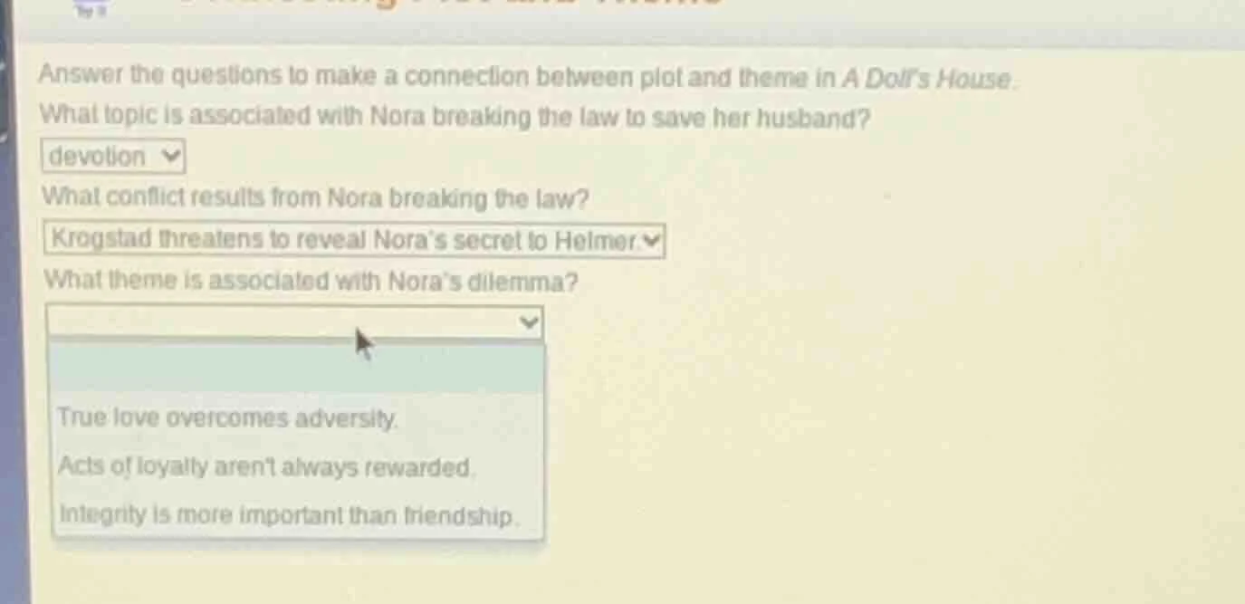 answer the questions to make a connection between plot and theme in a d…