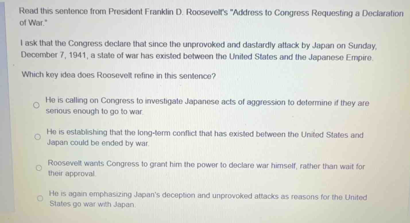 read this sentence from president franklin d. roosevelts \address to co…