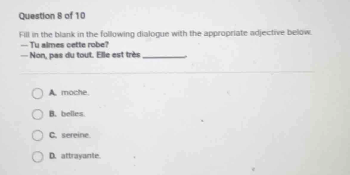 question 8 of 10 fill in the blank in the following dialogue with the a…