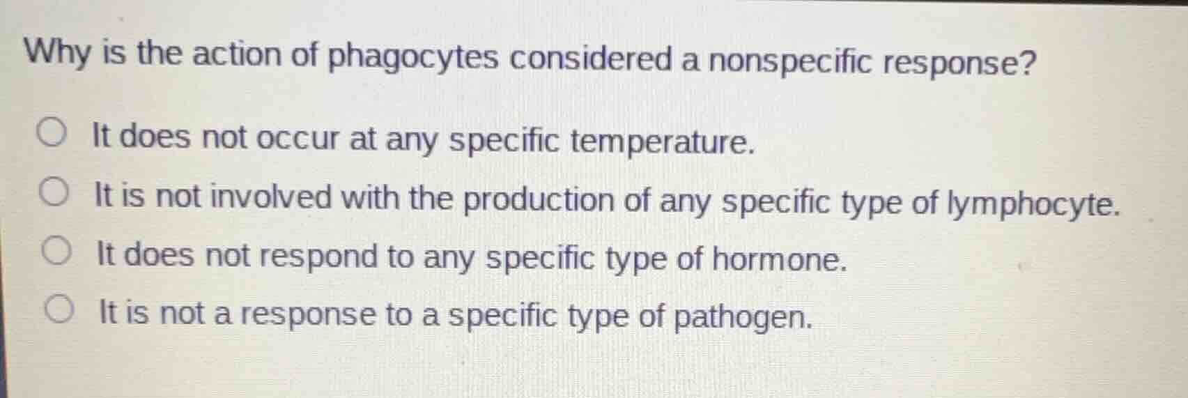 why is the action of phagocytes considered a nonspecific response? it d…