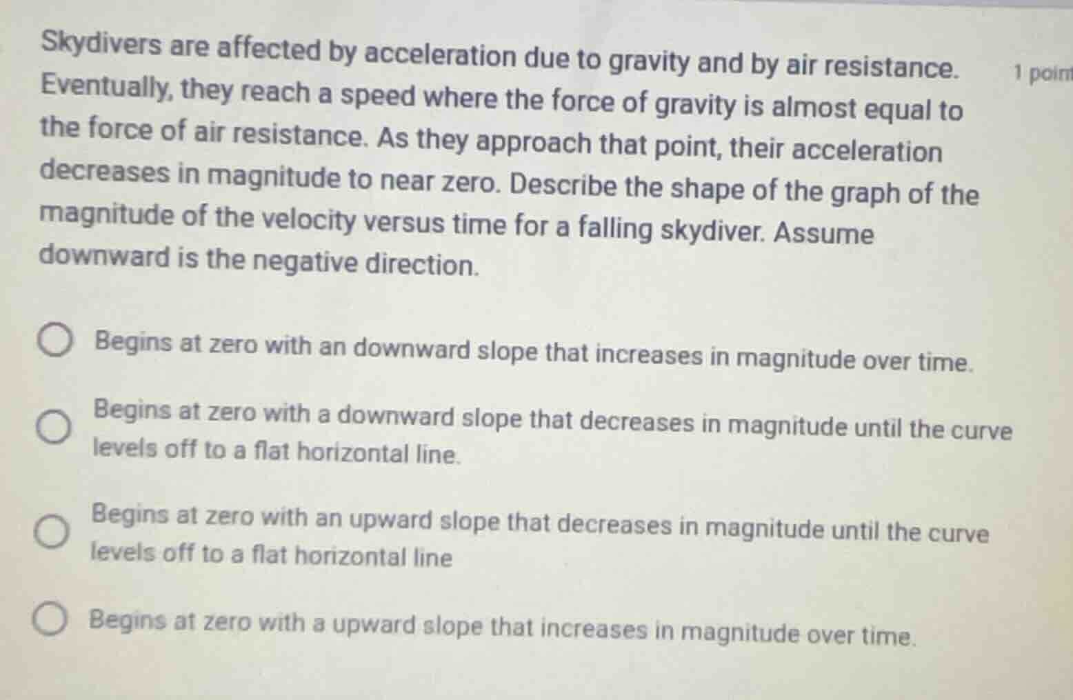 skydivers are affected by acceleration due to gravity and by air resist…
