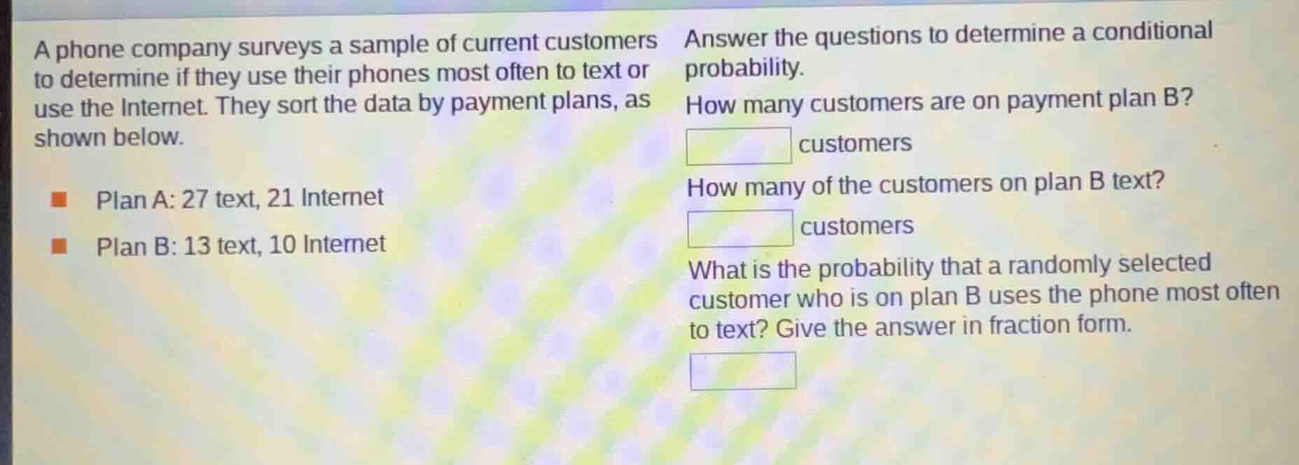 a phone company surveys a sample of current customers to determine if t…