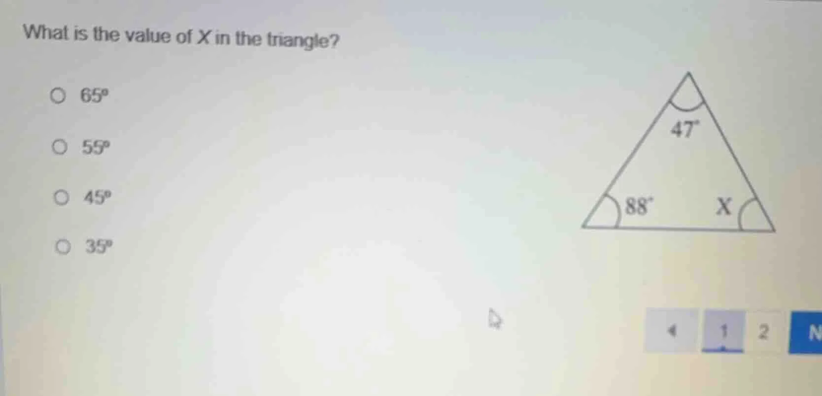 what is the value of x in the triangle? ○ 65° ○ 55° ○ 45° ○ 35° (there …